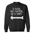 I Love My Witch Wife Halloween- His And Hers Sweatshirt