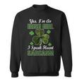 Im An Irish Girl I Speak Fluent Sarcasm Sweatshirt