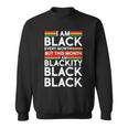 Im Black Every Month Proud Black American Sweatshirt