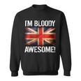 Im Bloody Awesome British Union Jack Flag Tshirt Sweatshirt