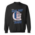Its A Bad Day To Be A Beer Funny Drinking Beer Sweatshirt