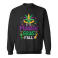 Its Mardi Gras Yall Mardi Gras Party Mask Costume Men Women Sweatshirt Graphic Print Unisex