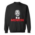 Joe Biden Is An Idiot And A Moron Antibiden 8676 Pro Usa Sweatshirt