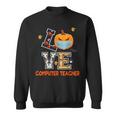 Love Computer Teacher Scary Halloween Costume - Funny School Sweatshirt