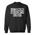 Lovely Funny Cool Sarcastic Just A Mama In Love With Her Boy Sweatshirt