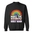 Make The Rainbow Godly Again Lgbt Funny Flag Gay Pride Sweatshirt