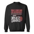 May Contain An Abundance Of Knowledge Funny True Crime V2 Sweatshirt