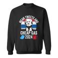 Mean Tweets And Cheap Gas 2024 Donald Trump For President Funny Gift Sweatshirt