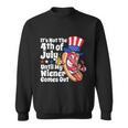 Mens Funny 4Th Of July Hot Dog Wiener Comes Out Adult Humor Gift Sweatshirt