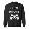 Mens I Love When My Wife Lets Me Play Videogames Sweatshirt
