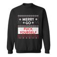 Merry Go FCk Yourself Ugly Christmas Sweater Sweatshirt