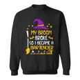 My Broom Broke So I Became A Bartender Halloween Sweatshirt