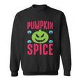 Pumpkin Spice Funny Halloween Quote Sweatshirt