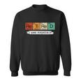 Retirement Periodic Table Retired Teacher Periodic Table Elements Graphic Design Printed Casual Daily Basic Sweatshirt Retirement Periodic Table Retired Teacher Periodic Table Elements Graphic Design Printed Casual Daily Basic Sweatshirt