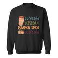 Stressed Blessed Pumpkin Spice Obsessed Thanksgiving Quote V2 Sweatshirt
