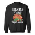 Support Your Local Strawberry Farmers Market Farmers Sweatshirt