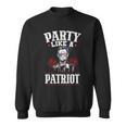 Usa Flag Design Party Like A Patriot Plus Size Shirt For Men Women And Family Sweatshirt