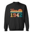 Vintage 1942 Retro Funny 80Th Birthday Gift Sweatshirt