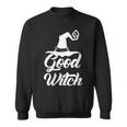 Womens Good Witch Funny Halloween Gift For Friend Sweatshirt