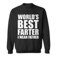 Worlds Best Farter I Mean Father Funny Dad Logo Sweatshirt