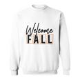 Welcome Fall Season Thanksgiving Idea Men Women Sweatshirt Graphic Print Unisex