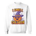 I Smell Children Funny Dad Mom Teacher Halloween Costume V3 Sweatshirt