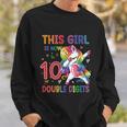 10Th Birthday Gift Girls This Girl Is Now 10 Double Digits Funny Gift Sweatshirt Gifts for Him