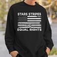 4Th Of July Womens Rights Stars Stripes And Equal Rights Sweatshirt Gifts for Him