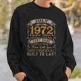 50 Years Old Vintage July 1972 Limited Edition 50Th Birthday Sweatshirt Gifts for Him