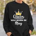 A Queen Was Born In May Birthday Graphic Design Printed Casual Daily Basic Sweatshirt Gifts for Him