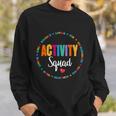 Activity Assistant Squad Team Professionals Week Director Meaningful Gift Sweatshirt Gifts for Him