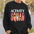 Activity Squad Activity Director Activity Assistant Gift V2 Sweatshirt Gifts for Him