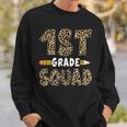 Back To School 1St Grade First Grade Squad Leopard Teacher Sweatshirt Gifts for Him
