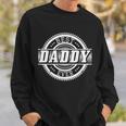 Best Daddy Ever Tshirt Sweatshirt Gifts for Him