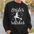 Brides Witches Halloween Bachelorette Party Witch Wedding Sweatshirt Gifts for Him