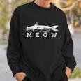 Catfish Meow Funny Catfishing Fishing Fisherman Gift Sweatshirt Gifts for Him