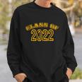 Class Of 2022 Great Gift Sweatshirt Gifts for Him