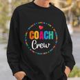 Coach Crew Instructional Coach Reading Career Literacy Pe Gift V2 Sweatshirt Gifts for Him