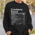 Cranberry Sauce Nutrition Facts Label Sweatshirt Gifts for Him