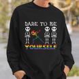 Dare To Be Yourself Skeleton Lgbt Gay Pride Lesbian Bisexual Ally Quote Sweatshirt Gifts for Him