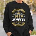 February 1979 43 Years Of Being Awesome Funny 43Rd Birthday Sweatshirt Gifts for Him