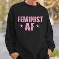 Feminist Af V2 Sweatshirt Gifts for Him