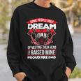Firefighter Proud Fire Dad Firefighter Dad Of A Fireman Father _ V3 Sweatshirt Gifts for Him