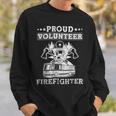 Firefighter Proud Volunteer Firefighter Fire Department Fireman V2 Sweatshirt Gifts for Him