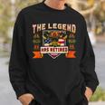 Firefighter The Legend Has Retired Fireman Firefighter _ Sweatshirt Gifts for Him