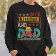 Firefighter Vintage Im The Firefighter And Dad Funny Dad Mustache Lover Sweatshirt Gifts for Him