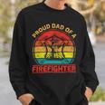 Firefighter Vintage Retro Proud Dad Of A Firefighter Fireman Fathers Day V3 Sweatshirt Gifts for Him