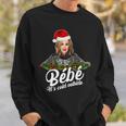 Funny Christmas Bebe Its Cold Outside Sweatshirt Gifts for Him