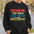 Funny Grandpa Man Myth The Bad Influence Tshirt Sweatshirt Gifts for Him