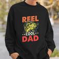 Funny Reel Cool Dad Fishermen Gift Sweatshirt Gifts for Him